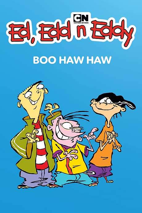 Ed, Edd n Eddy’s Boo Haw Haw